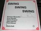 Romano Mussolini e il suo complesso - Swing swing swing Signed LP Private Press