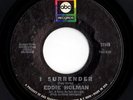 Northern Soul 45 EDDIE HOLMAN I Surrender/I Love You ABC HEAR Rare