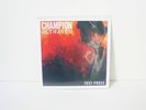 Champion - Betrayed Split Test Press - Straight Edge, Rivalry 10/13