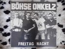 Böhse Onkelz - Freitag Nacht Rock-O-Rama Rar ISD OI Skinhead RRR 71