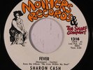 rare Soul Funk R&B 45 SHARON CASH fever MOTHERS Listen