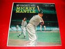MICKEY MANTLE...MY FAVORITE HITS...RCA-LP