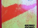 GURU GURU UFO LP GATEFOLD SLEEVE GERMAN PRESS Ohr OMM 556 005 A/B KRAUTROCK VG+