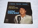 gene vincent:45t pistol packin'mama.