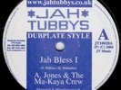 A.JONES & THE MA-KAYA CREW – JAH BLESS I  – JAH TUBBYS 10