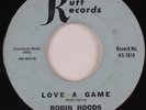 Garage 45 ROBIN HOODS Love a Game RUFF HEAR