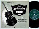 JOHNNIE PATE TRIO CHICAGOLAND TLP-1 DG MONO 10