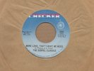 RARE NORTHERN SOUL The Gospel Classics - More Love That's What We Need - Checker