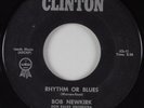 R&B Popcorn 45 BOB NEWKIRK Rhythm or Blues CLINTON HEAR