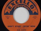 R&B Rocker Blues 45 SLIM HARPO Don't Start Cryin' Now EXCELLO HEAR