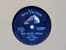 78 RPM Elvis Presley RCA VICTOR 6381 Good Rockin' Tonight  SUN