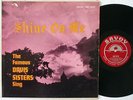 FAMOUS DAVIS SISTERS Shine SAVOY MG-14007 DG MONO BLACK GOSPEL LP