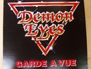 DEMON EYES : Garde A Vue . LP Hard rock