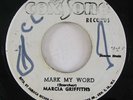 Reggae 45 MARCIA GRIFFITHS Mark My Word / Melody Life on Coxsone VG++