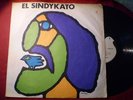EL SINDYKATO - PSYCH BEAT KILLER - RARE w/inner lyrics sheet - URUGUAY (7pics)
