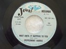 RARE SOUL - PEPPERMINT HARRIS - WAIT UNTIL IT HAPPENS TO YOU -JEWEL 772- LISTEN