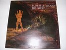 BIG SLEEP...BLUEBELL WOOD..ORIG. UK 1ST PRESS..BEAUTIFUL