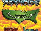 YUPPICIDE - FEAR LOVE OG LP