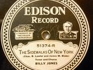 Edison Disc Record 51374 THE SIDEWALKS OF NEW YORK Billy Jones