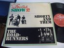 THE ROADRUNNERS STAR - CLUB SHOW 2 1965  MONO