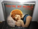 CILLA BLACK you're my world/suffer now I must 7
