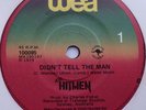 The HITMEN  Rare Sides ORIG1979 New NZ WEA  Didn't Tell The Man / I Am The Man