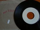 KEITH RICHARDS THE ROLLING STONES RARE TEST PRESSING 7' 45T THE HARDER THEY COME
