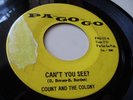 COUNT AND THE COLONY MICHIGAN GARAGE  PA-GO-GO LABLE  CAN'T YOU SEE LISTEN1