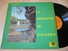 LE KENE STAR DE SIKASSO LP Afro Manding Mali
