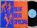 VARIOUS REGGAE BLUE BEAT SPECIAL LP RARE 1968 COMPILATION WITH SOME SURFACE MARK