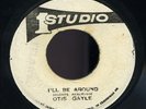 Otis Gayle - I'll Be Around JA orig 7