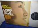 Kyung-Wha Chung, Kempe: Bruch: Violin c. Scottish Fantasy. UK SXL 6573 ed1 NM-