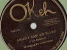 Margaret Johnson, Absent Minded Blues, Clarence Williams Okeh 8162 78 rpm Bubber