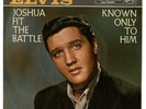 Elvis WLP  Joshua Fit the Battle/ Know Only to Him   &  photo-sleeve