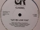 PROMO* Clausel - Let Me Love You *HOLY GRAIL* Impossible To Find 1982