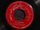LITTLE JOHNNY JONES & Chicago Hound Dogs I MAY BE WRONG Rare FLAIR R&B Rocker 45