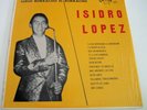 IDEAL ILP VII 138 Isidro Lopez El Borracho Tex-Mex Tejano NEW LP