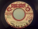 AL CAMPBELL -GOING THE WRONG WAY KILLER ROOTS on the SUNSHOT  LABEL 45