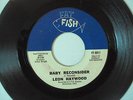 LEON HAYWOOD-FAT FISH-8011-BABY RECONSIDER/NEW ORLEANS