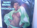 BARRY BROWN    SHOWCASE