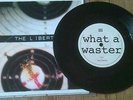 The Libertines - What a waster 7''