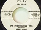 Rare Northern Soul 45 - Bobby Kline 