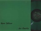 LP / HANS SÖLLNER / DER CHARLIE / TRIKONT US-0186 / GRÜNES VINYL
