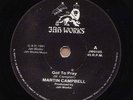 MARTIN CAMPBELL Got To Pray on JAH WORKS ** UK digi roots 7
