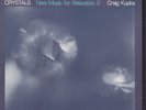 Craig Kupka - Crystals New Music For Relaxation 2 Folkways LP electronic