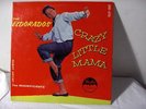  PRESSING OF CRAZY LITTLE MAMA THE EL DORADOS 1960 NEAR MINT