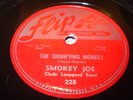 Smokey Joe 78rpm on Flip 228 (Sam Phillips SUN) The Signifying Monkey E to E+