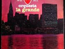 * ORQUESTA LA GRANDE We Love New York   Satisfaccion RARE SALSA LATIN Solo HEAR