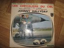 johnny hallyday les chevaliers du ciel  rare