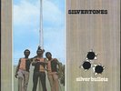 Silvertones - Silver Bullets UK orig LP ??